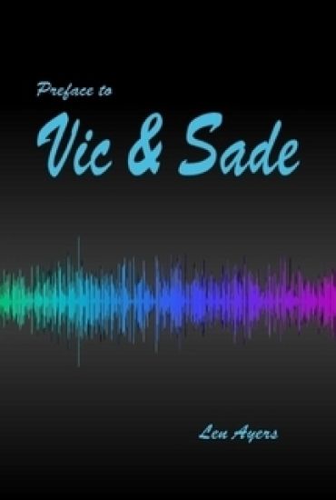 Preface to Vic and Sade