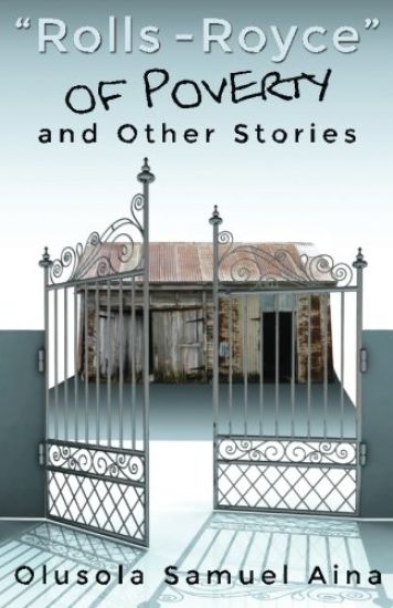 Rolls-Royce of Poverty and Other Stories