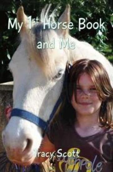 My 1st Horse Book and Me