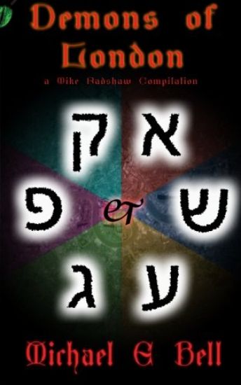 Demons of London: The Cases of Mike Radshaw