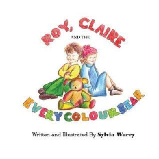 Roy, Claire and the Everycolour Bear