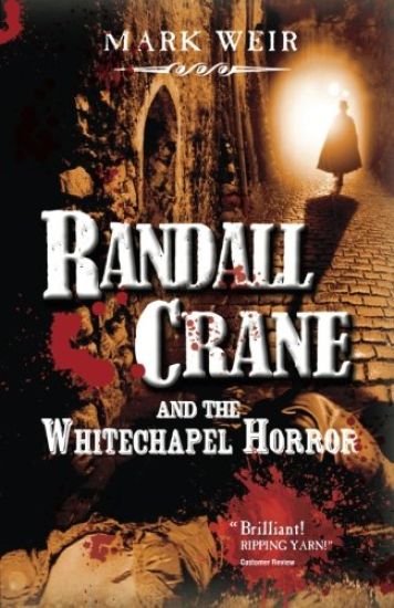 Randall Crane and the Whitechapel Horror
