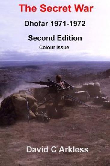 The Secret War Dhofar 1971-1972