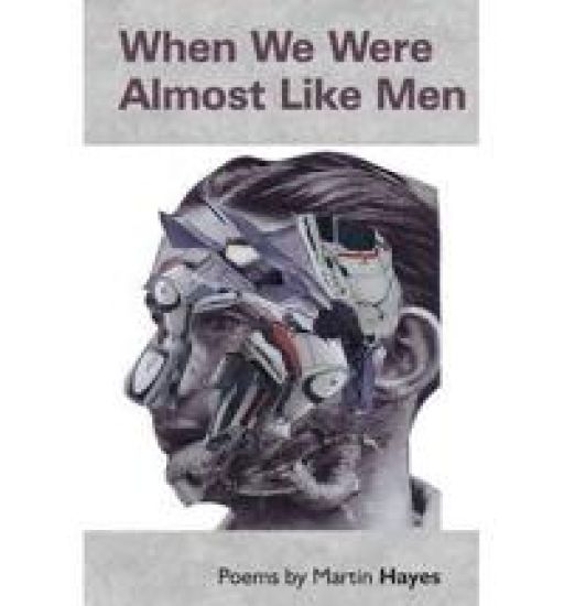 When We Were Almost Like Men