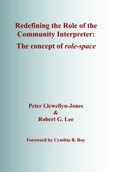 Redefining the Role of the Community Interpreter
