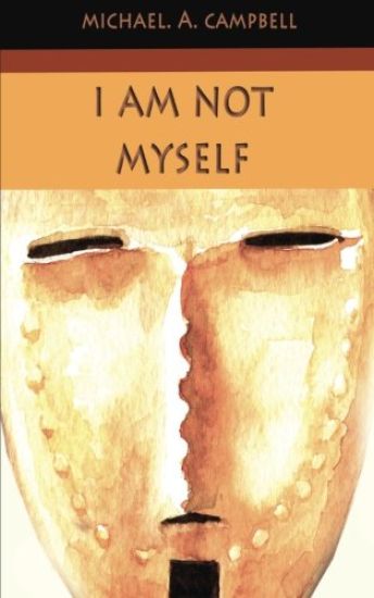 I Am Not Myself