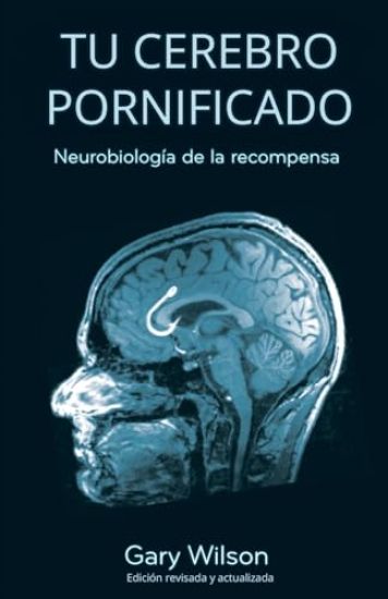Tu Cerebro Pornificado