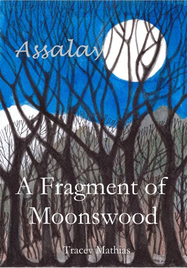 A Fragment of Moonswood