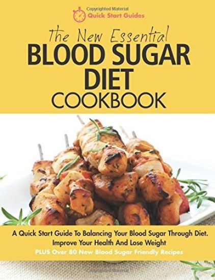 The New Essential Blood Sugar Diet Cookbook
