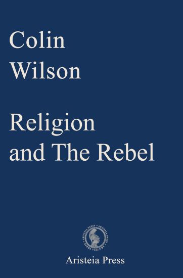 Religion and The Rebel