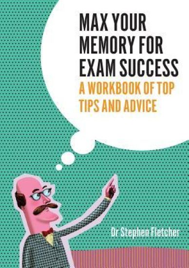 Max Your Memory for Exam Succees