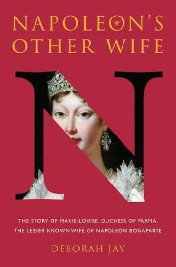 Napoleon's Other Wife