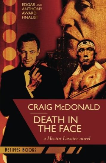 Death in the Face: A Hector Lassiter Novel
