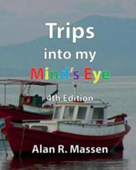 Trips into my Mind's Eye