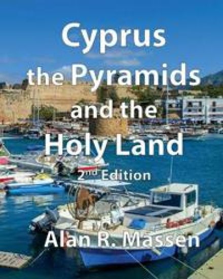 Cyprus, The Pyramids and the Holy Land
