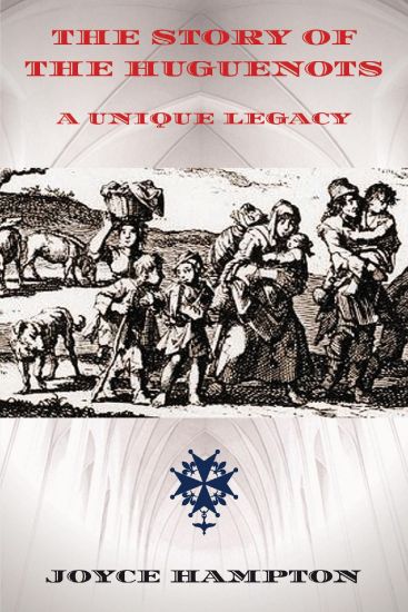 The Story of the Huguenots
