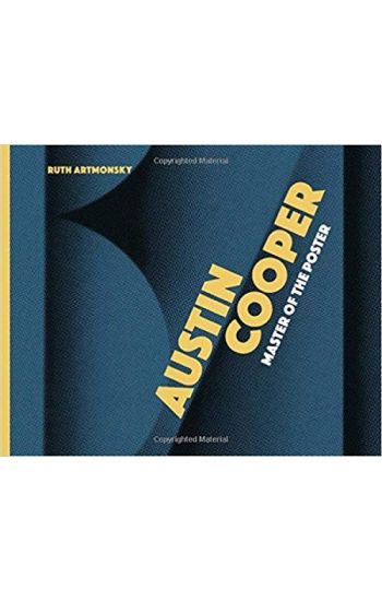 Austin Cooper, Master of the Poster