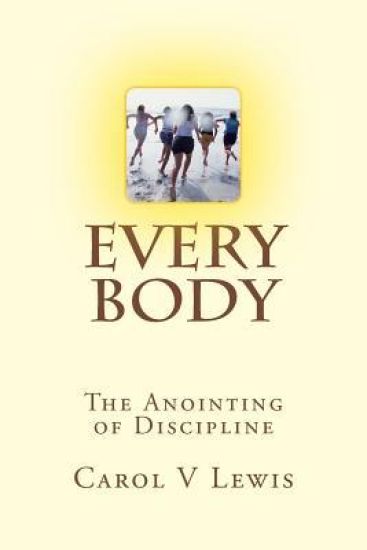 Everybody: The anointing of Discipline