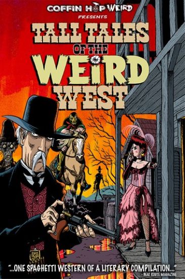 Tall Tales of the Weird West