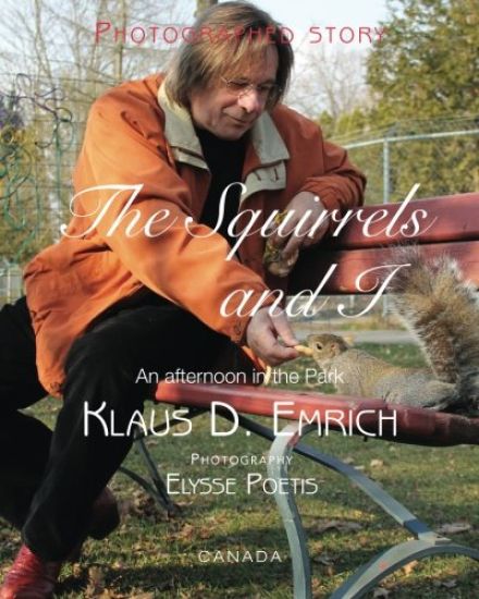 The Squirrels and I: An afternoon in the Park