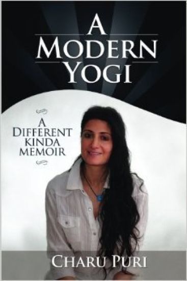A Modern Yogi - A Different Kinda Memoir