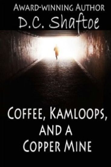 Coffee, Kamloops, and a Copper Mine