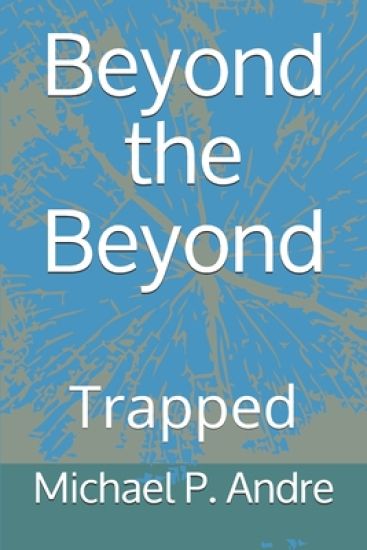 Beyond the Beyond