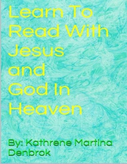 Learn to Read with Jesus and God in Heaven