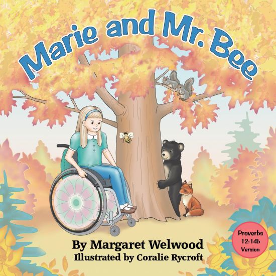 Marie and Mr. Bee (Proverbs 12:14b Version)