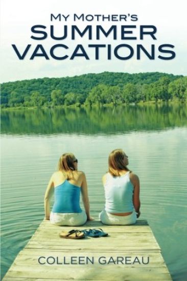 My Mother's Summer Vacations