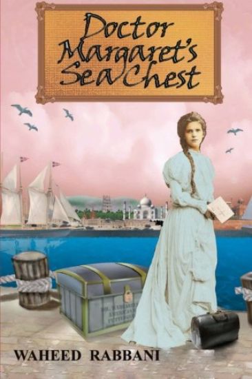Doctor Margaret's Sea Chest: The Azadi Series Book 1