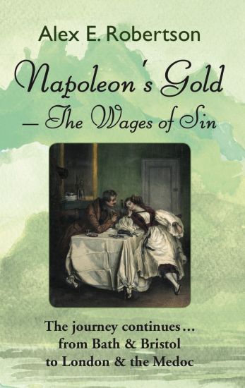 Napoleon's Gold - The Wages of Sin