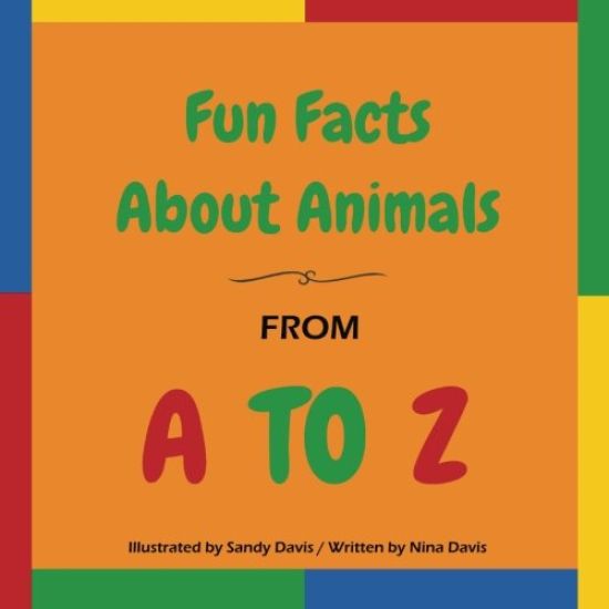 Fun Facts About Animals - From A to Z