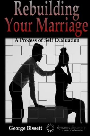 Rebuilding Your Marriage
