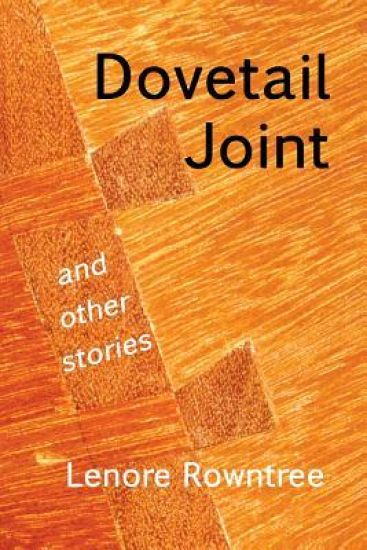 Dovetail Joint and Other Stories