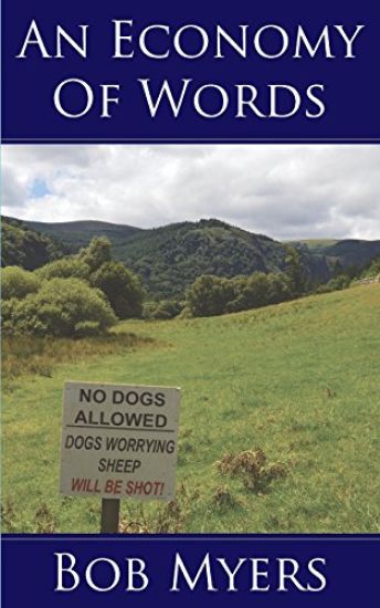 An Economy of Words: Collected Poems of Bob Myers