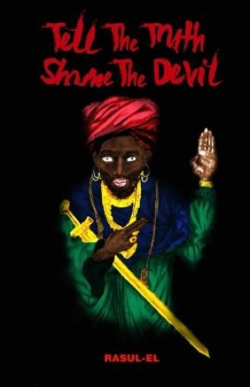 Tell the Truth, Shame the Devil