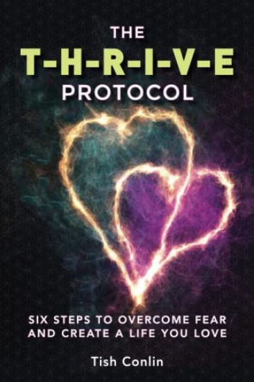 The T-H-R-I-V-E Protocol