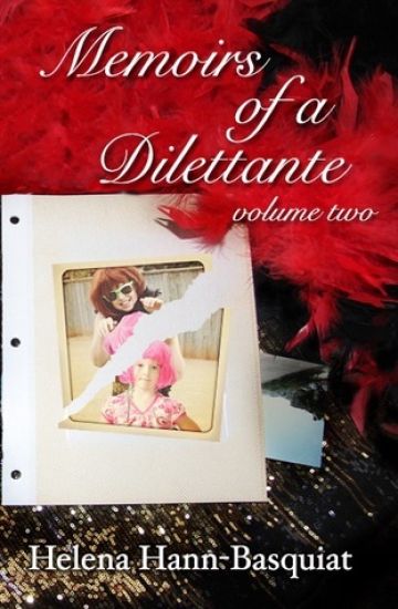 Memoirs of a Dilettante Volume Two