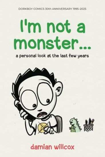 I'm not a monster...
