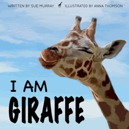 I Am Giraffe
