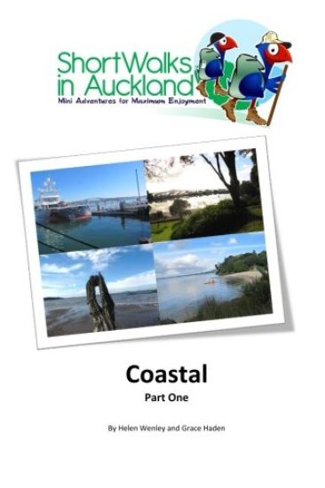 Short Walks in Auckland: Coastal part one