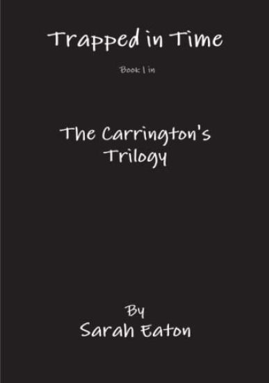 Trapped in Time Book 1 in The Carrington's Trilogy