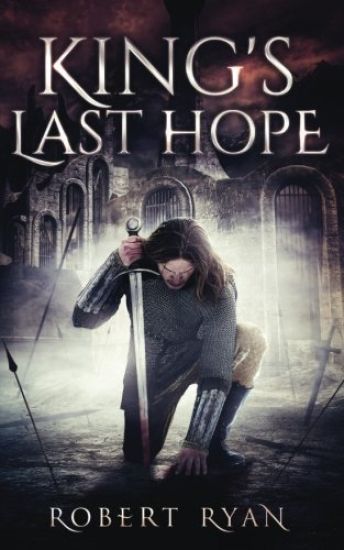 King's Last Hope: The Complete Durlindrath Trilogy