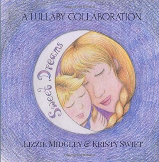 Sweet Dreams: A lullaby