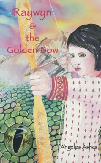 Raywyn & the Golden Bow