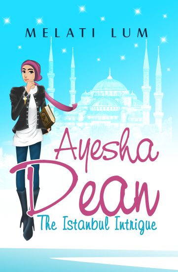 Ayesha Dean - The Istanbul Intrigue