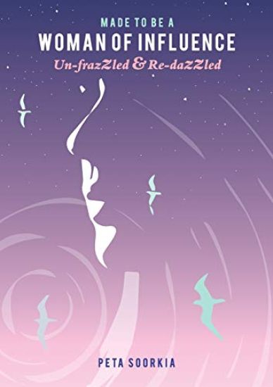 Made to be a Woman of Influence