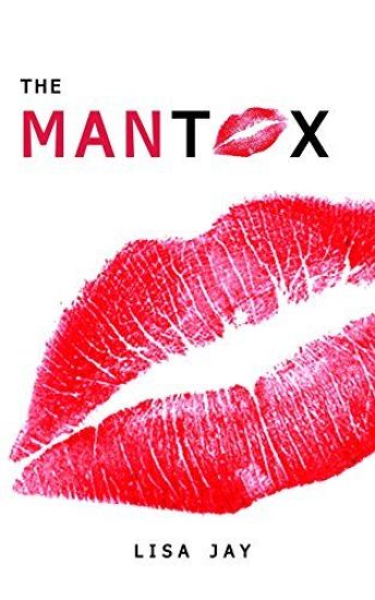 The Mantox: A Women's Guide to Men and Dating