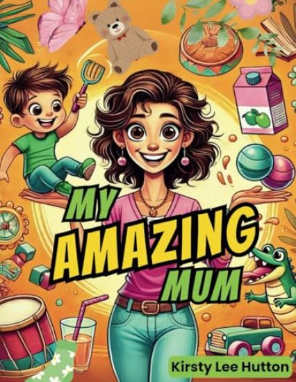 My Amazing Mum